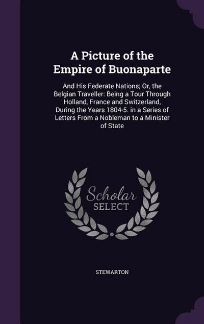 A Picture of the Empire of Buonaparte