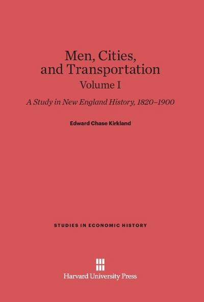 Men, Cities and Transportation, Volume I