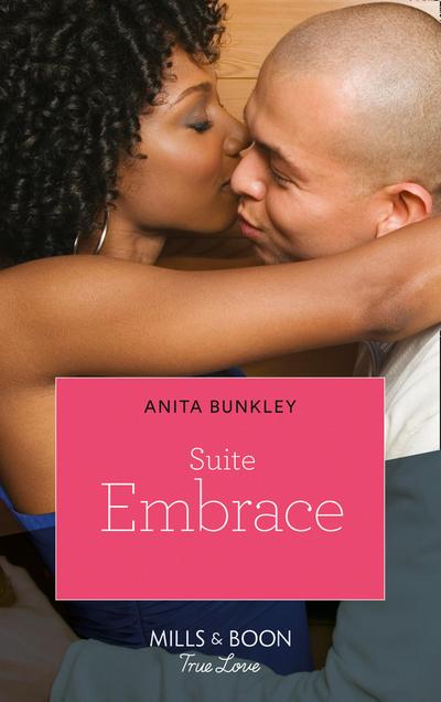 Suite Embrace (The Suite, Book 1)