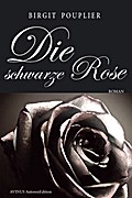 Die schwarze Rose