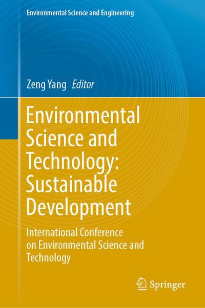 Environmental Science and Technology: Sustainable Development