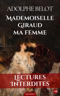 Mademoiselle Giraud, Ma Femme
