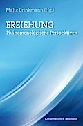Phänomenologische Erziehungswissenschaft