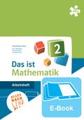 Das ist Mathematik 2, Arbeitsheft + E-Book