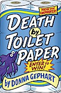 Death by Toilet Paper
