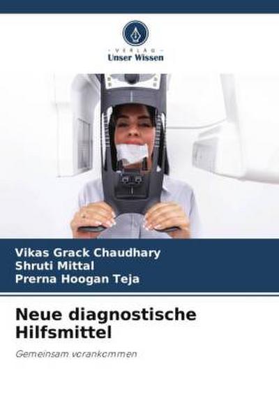 Neue diagnostische Hilfsmittel