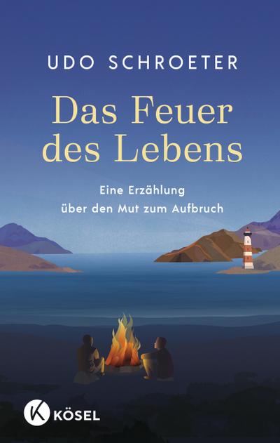 Das Feuer des Lebens