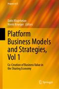 Platform Business Models and Strategies, Vol 1