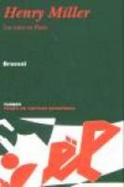 Henry Miller : los años en París