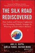 The Silk Road Rediscovered