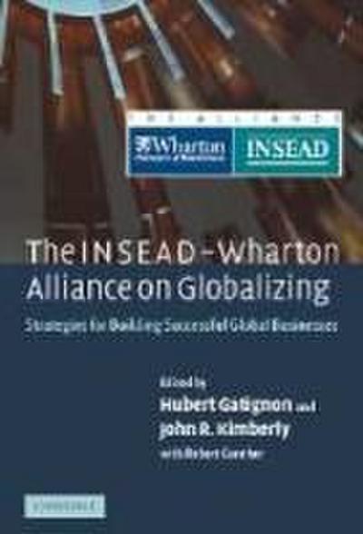 The Insead-Wharton Alliance on Globalizing