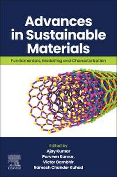 Advances in Sustainable Materials