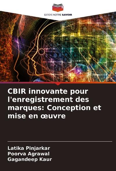 CBIR innovante pour l’enregistrement des marques: Conception et mise en ¿uvre
