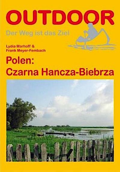 Polen: Czarna Hancza-Biebrza