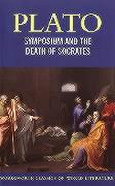 Symposium and The Death of Socrates