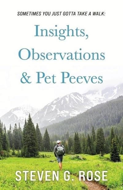 Sometimes You Just Gotta Take a Walk