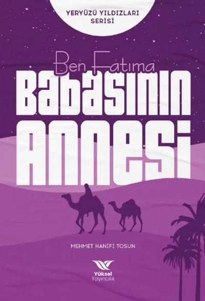 Ben Fatima Babasinin Annesi
