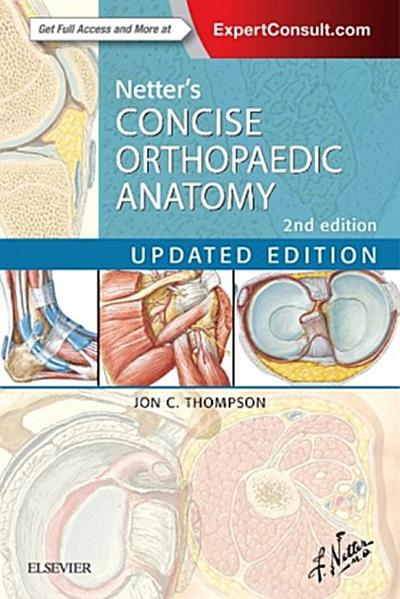 Netter’s Concise Orthopaedic Anatomy, Updated Edition