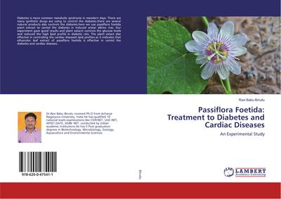 Passiflora Foetida: Treatment to Diabetes and Cardiac Diseases