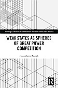 Weak States and Spheres of Great Power Competition