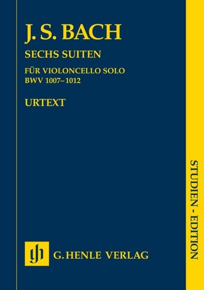 Johann Sebastian Bach - Sechs Suiten BWV 1007-1012 für Violoncello solo