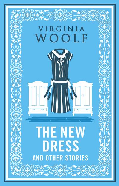 The New Dress and Other Stories 
