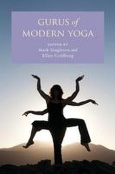 Gurus of Modern Yoga