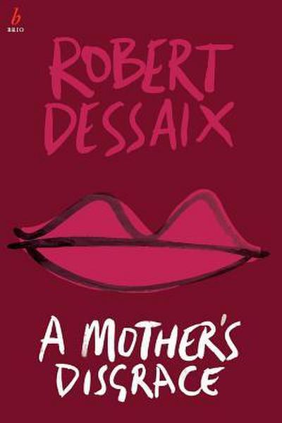 A Mother’s Disgrace