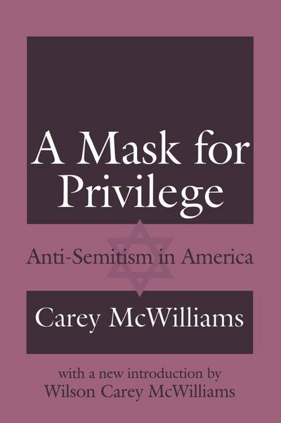 A Mask for Privilege