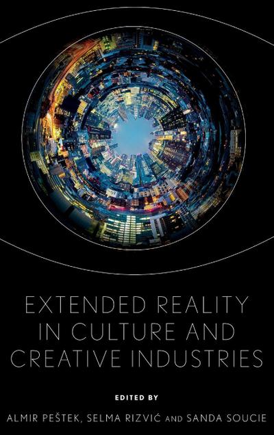 Extended Reality in Culture and Creative Industries