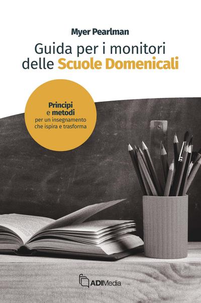 Guida per i monitori delle Scuola Domenicale