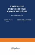 Ergebnisse der Chirurgie und Orthopädie