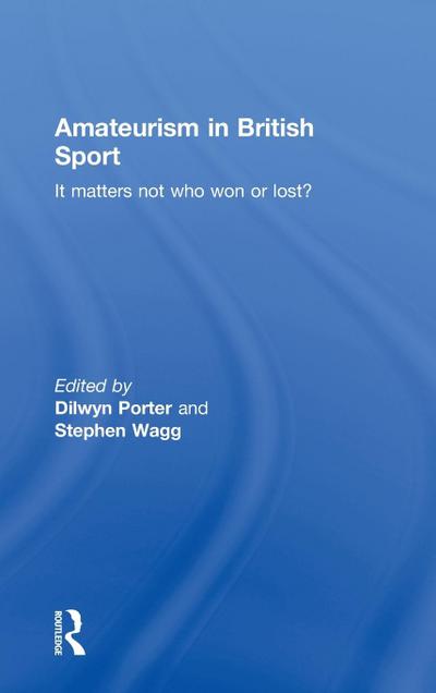 Amateurism in British Sport