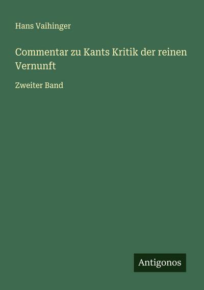 Commentar zu Kants Kritik der reinen Vernunft