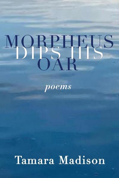 Morpheus Dips His Oar