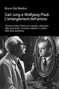 Carl Jung e Wolfgang Pauli. L’entanglement dell’anima