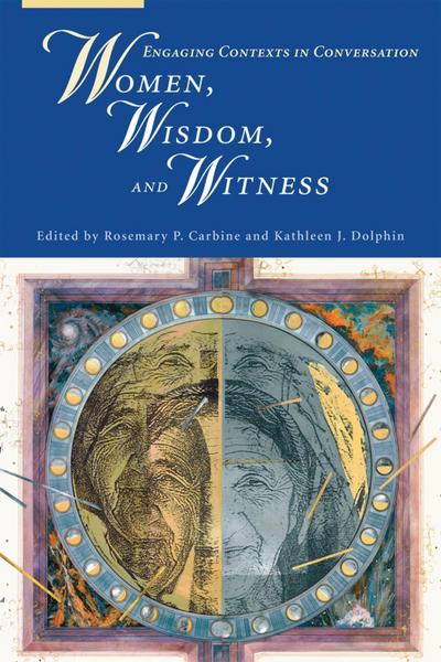 Women, Wisdom, and Witness