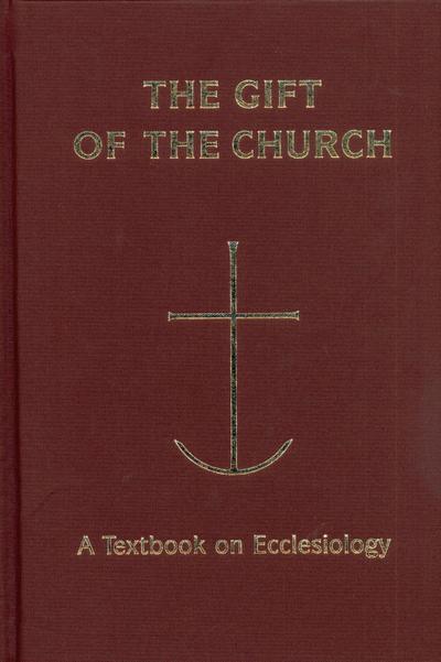 The Gift of the Church