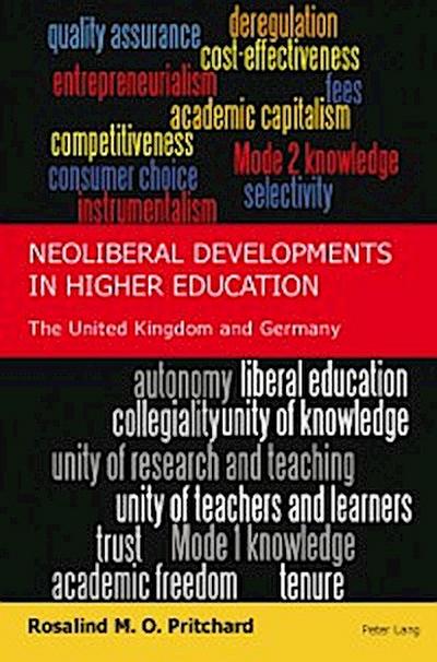 Neoliberal Developments in Higher Education