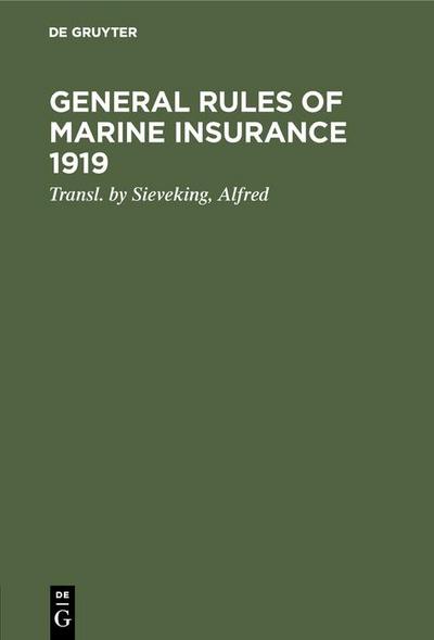General rules of marine insurance 1919