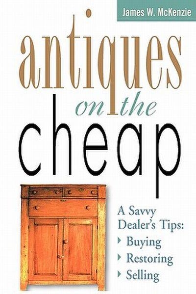Antiques on the Cheap