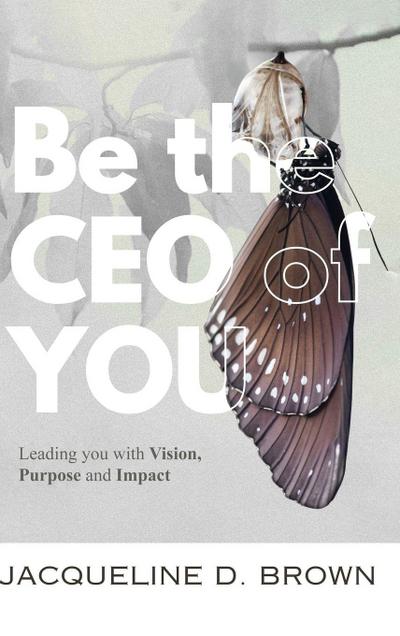 Be the CEO of YOU