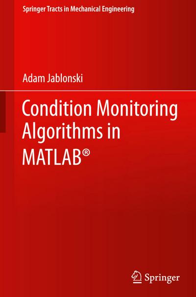 Condition Monitoring Algorithms in MATLAB®