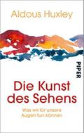 Die Kunst des Sehens
