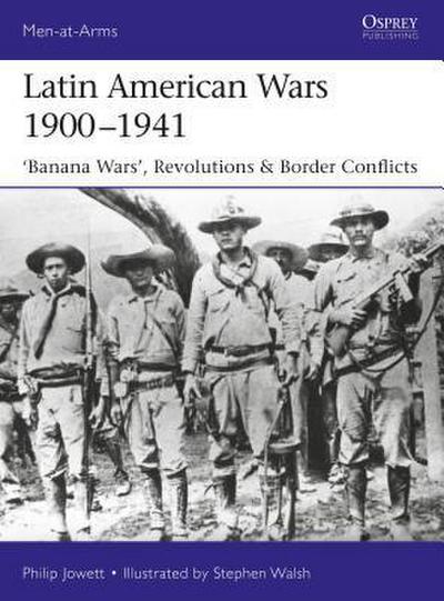 Latin American Wars 1900-1941
