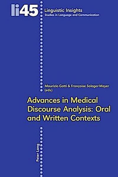 Advances in Medical Discourse Analysis: Oral and Written Contexts