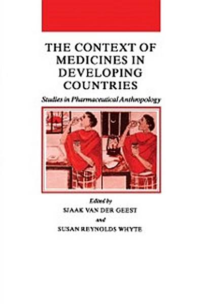 Context of Medicines in Developing Countries