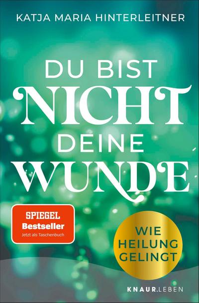 Du bist nicht deine Wunde
