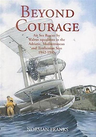 BEYOND COURAGE