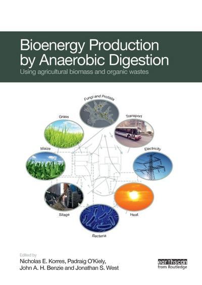 Bioenergy Production by Anaerobic Digestion